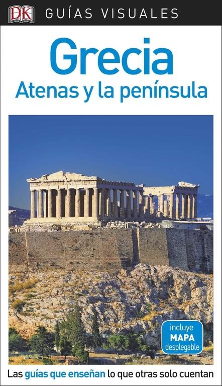 GUÍA VISUAL GRECIA, ATENAS Y LA PENÍNSULA | 9780241340097 | VVAA | Llibreria Online de Tremp