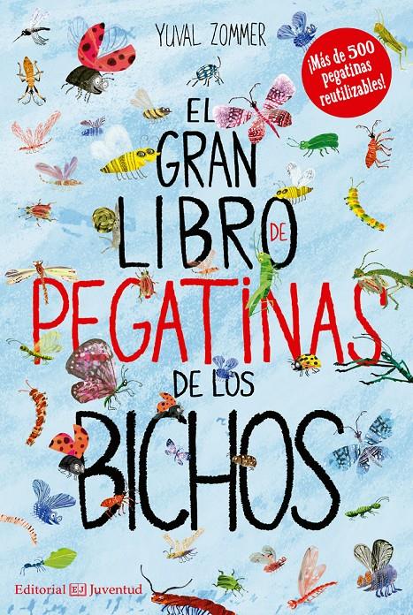 EL GRAN LIBRO DE PEGATINAS DE LOS BICHOS | 9788426144485 | ZOMMER, YUVAL | Llibreria Online de Tremp