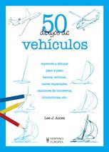 50 DIBUJOS DE VEHICULOS | 9788425517044 | AMES, LEE J. (1921- )