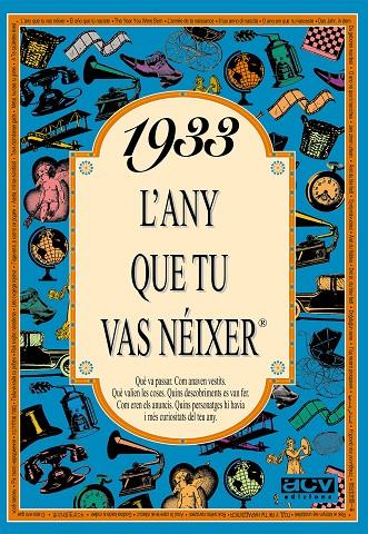 1933 : L'ANY QUE TU VAS NEIXER | 9788488907189 | COLLADO BASCOMPTE, ROSA | Llibreria Online de Tremp