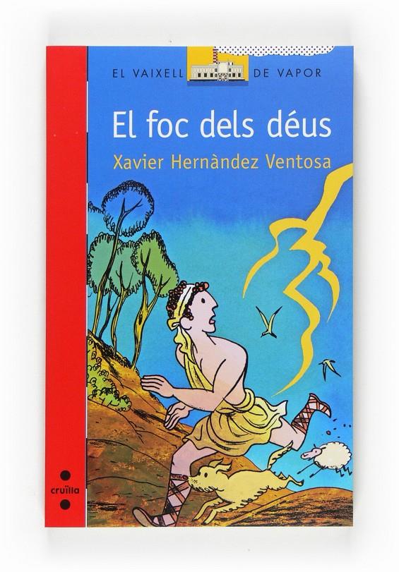 FOC DELS DEUS, EL | 9788466121835 | HERNANDEZ VENTOSA, XAVIER | Llibreria Online de Tremp