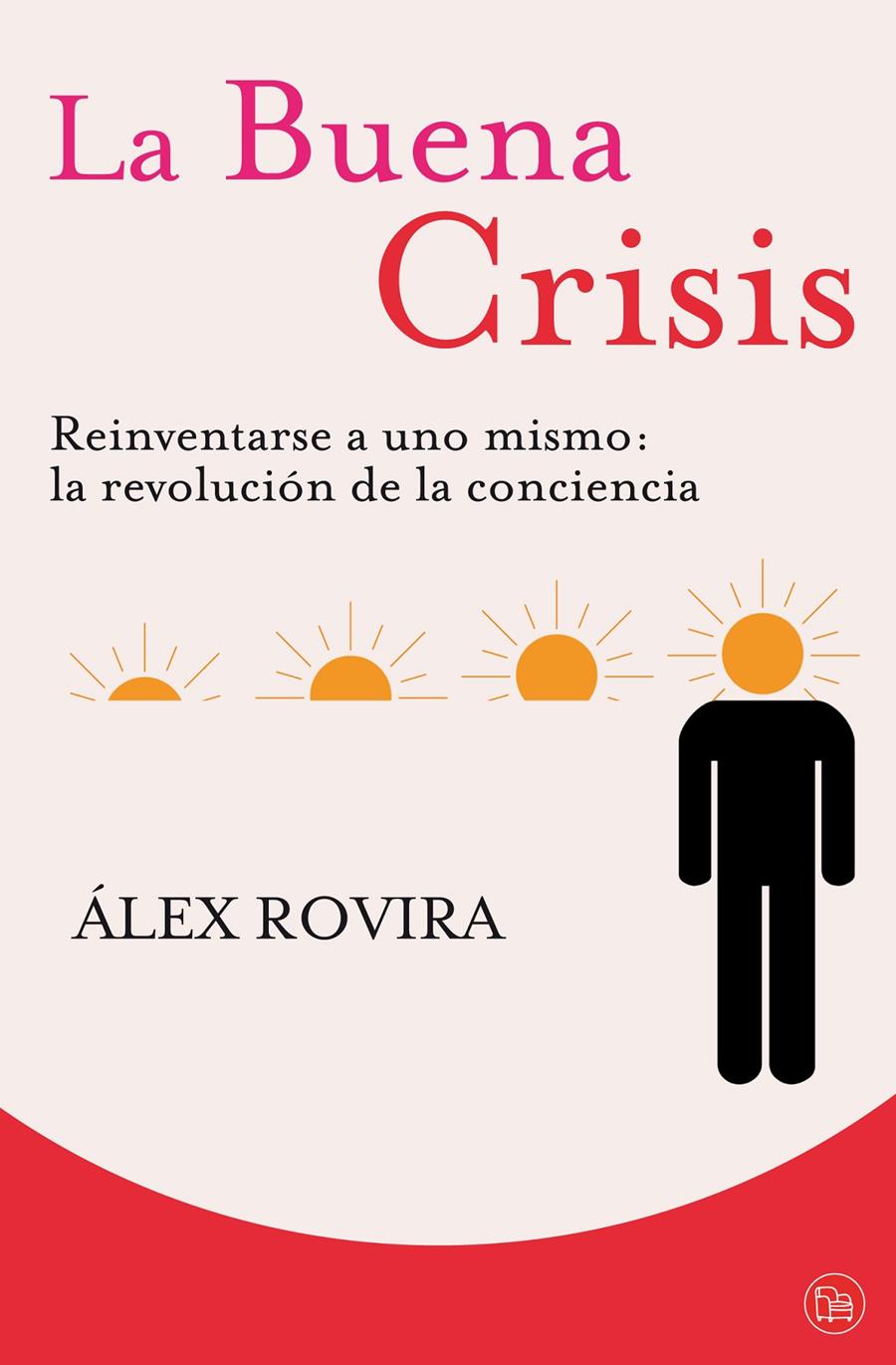 BUENA CRISIS, LA | 9788466324434 | ROVIRA, ALEX | Llibreria Online de Tremp