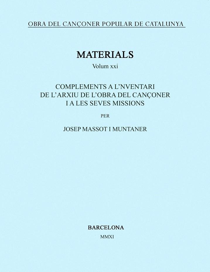 OBRA DEL CANÇONER POPULAR CATALUNYA VOL. XXI | 9788498834642 | MASSOT MUNTANER, JOSEP | Llibreria Online de Tremp