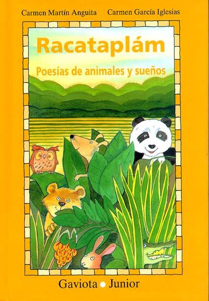 RACATAPLAM POESIAS DE ANIMALES Y SUEÑOS | 9788439280972 | MARTIN ANGUITA, CARMEN; GARCIA IGLESIAS, CARMEN