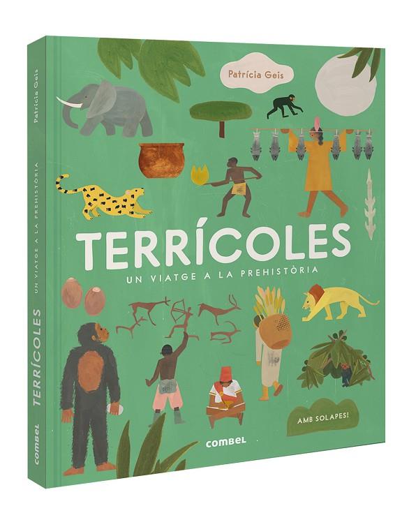 TERRÍCOLES. UN VIATGE A LA PREHISTÒRIA | 9788411581394 | GEIS CONTI, PATRICIA | Llibreria Online de Tremp