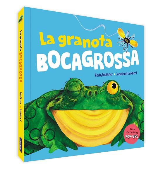 LA GRANOTA BOCAGROSSA. UN LLIBRE POP-UP | 9788448861599 | FAULKNER, KEITH/LAMBERT, JONATHAN | Llibreria Online de Tremp