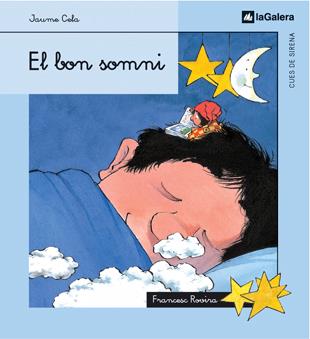 BON SOMNI, EL | 9788424620813 | CELA, JAUME | Llibreria Online de Tremp