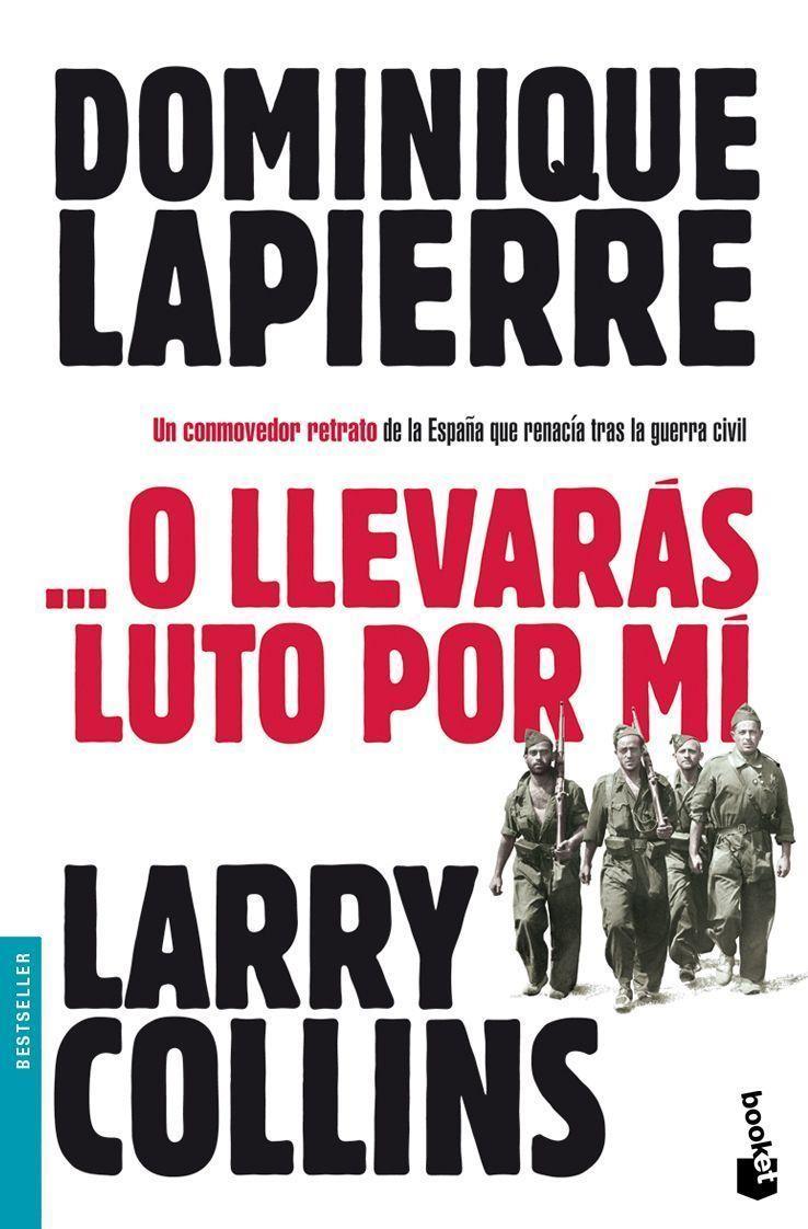 ... O LO LLEVARAS LUTO POR MI | 9788408003656 | LAPIERRE, DOMINIQUE | Llibreria Online de Tremp