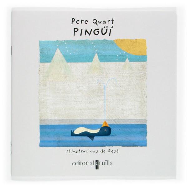 PINGÜÍ | 9788466109192 | QUART, PERE | Llibreria Online de Tremp