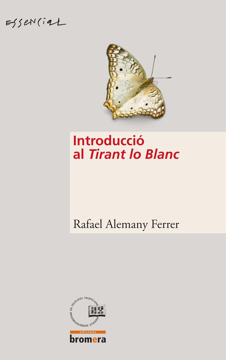 INTRODUCCIO AL TIRANT LO BLANC | 9788498242409 | ALEMANY FERRER, RAFAEL | Llibreria Online de Tremp