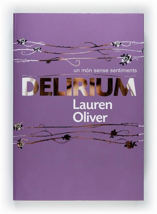 DELIRIUM - CATALÀ | 9788466128162 | OLIVER, LAUREN | Llibreria Online de Tremp