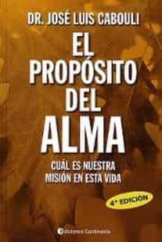 EL PROPOSITO DEL ALMA | 9789507543531 | Llibreria Online de Tremp