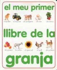 PRIMER LLIBRE DE LA GRANJA, EL | 9788427218352 | LE GRECCO, SILVIA | Llibreria Online de Tremp