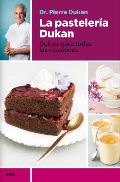 PASTELERÍA DUKAN, LA | 9788490065358 | DUKAN , PIERRE | Llibreria Online de Tremp