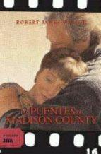 LOS PUENTES DE MADISON | 9788498722505 | WALLER, ROBERT JAMES | Llibreria Online de Tremp