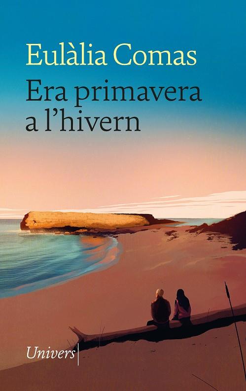 ERA PRIMAVERA A L'HIVERN | 9788419721181 | COMAS LAMARCA, EULÀLIA | Llibreria Online de Tremp