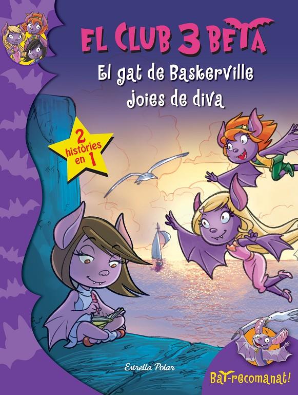 GAT DE BASKERVILLE I JOIES DE DIVA, EL  (EL CLUB 3 BETA) | 9788490576120 | PAVANELLO, ROBERTO  | Llibreria Online de Tremp