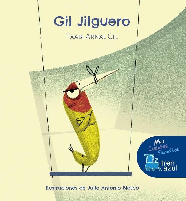 GIL JILGUERO | 9788468336176 | ARNAL GIL, JAVIER IGNACIO | Llibreria Online de Tremp