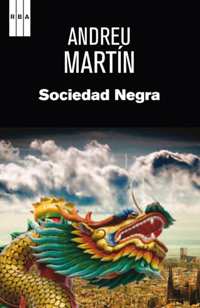 SOCIEDAD NEGRA | 9788490063873 | MARTIN FARRERO, ANDREU