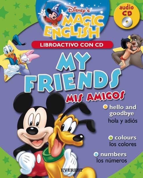 MY FRIENDS (LIBRO ACTIVO CON CD) | 9788424183479 | WALT DISNEY COMPANY | Llibreria Online de Tremp