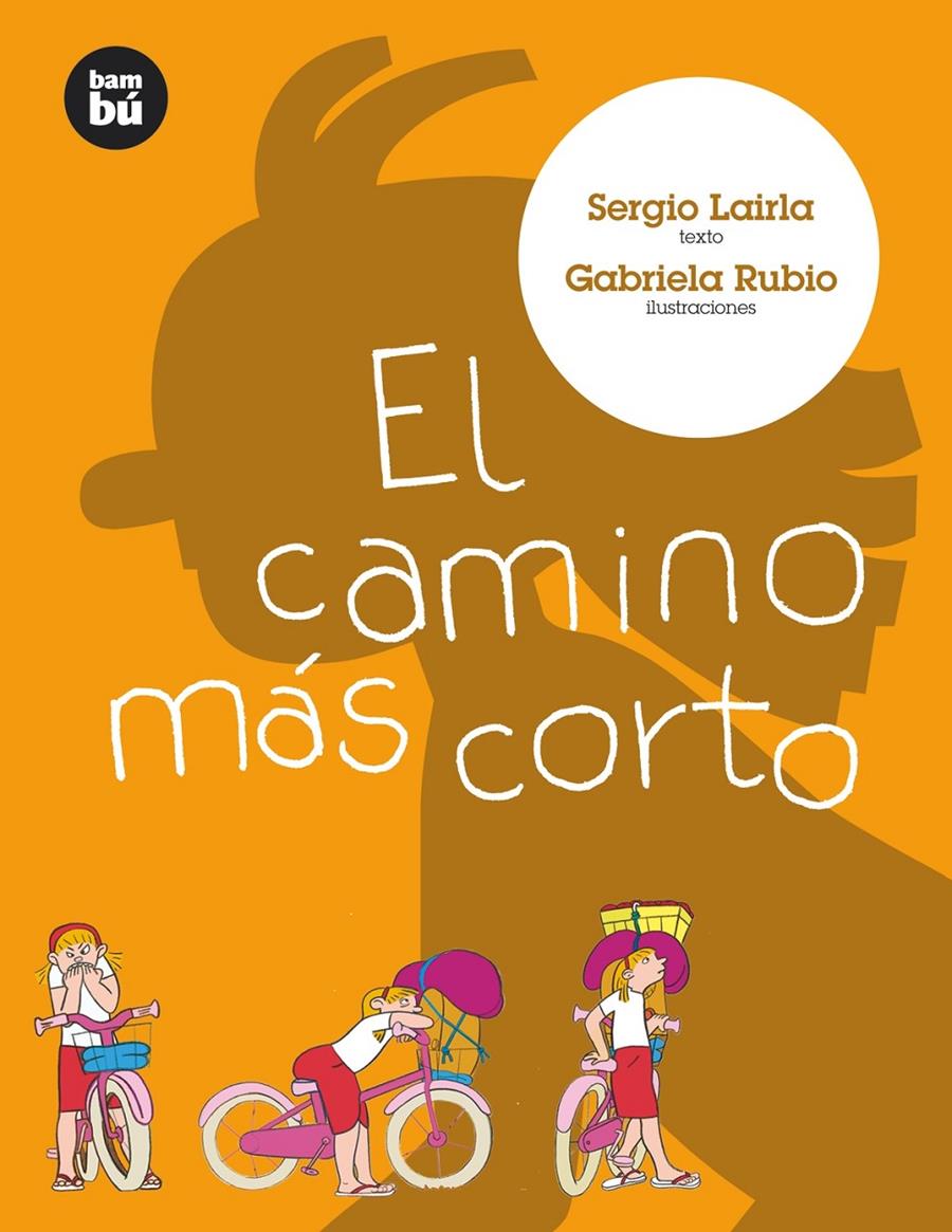 CAMINO MAS CORTO, EL | 9788493482657 | LAIRLA, SERGIO | Llibreria Online de Tremp