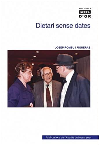 DIETARI SENSE DATES | 9788498830552 | ROMEU I FIGUERAS, JOSEP (1917-2004) | Llibreria Online de Tremp