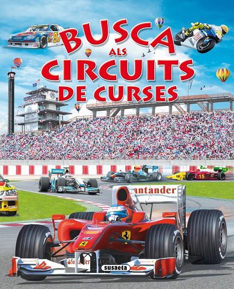 BUSCA ALS CIRCUITS DE CURSES | 9788467708233 | Llibreria Online de Tremp