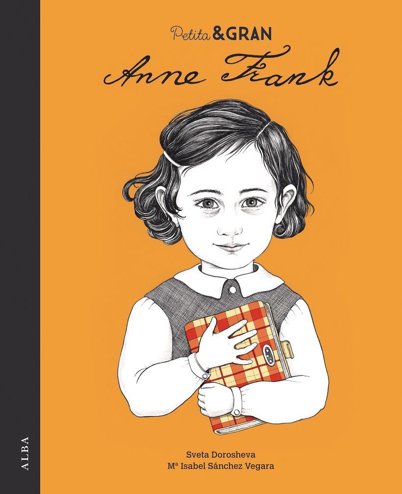 PETITA & GRAN ANNE FRANK | 9788490654200 | SÁNCHEZ VEGARA, Mª ISABEL | Llibreria Online de Tremp