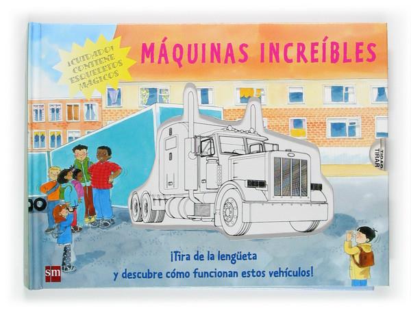 MAQUINAS INCREIBLES | 9788467501766 | HARRISON, JAMES ; SMITH, JAN ; BULL, PETER | Llibreria Online de Tremp