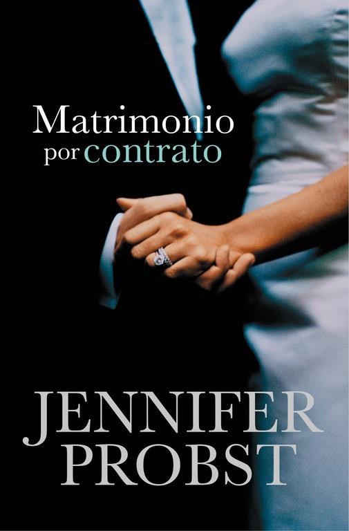 MATRIMONIO POR CONTRATO (CASARSE CON UN MILLONARIO 1) | 9788415962311 | PROBST,JENNIFER | Llibreria Online de Tremp