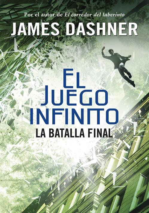 LA BATALLA FINAL (EL JUEGO INFINITO 3) | 9788490435854 | DASHNER,JAMES | Llibreria Online de Tremp