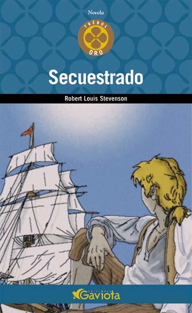 SECUESTRADO | 9788439216315 | STEVENSON, ROBERT LOUIS