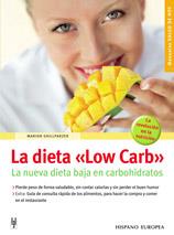 DIETA "LOW CARB", LA | 9788425516689 | GRILLPARZER, MARION | Llibreria Online de Tremp