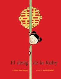 DESIG DE LA RUBY, EL | 9788484882053 | YIM BRIDGES, SHIRIN | Llibreria Online de Tremp