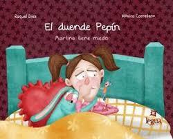 EL DUENDE PEPIN-MARTINA TIENE MIEDO | 9788494473999 | RAQUEL DÍEZ/MONICA CARRETERO | Llibreria Online de Tremp