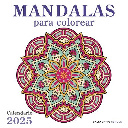 CALENDARIO MANDALAS 2025 | 9788448041687 | AA. VV. | Llibreria Online de Tremp