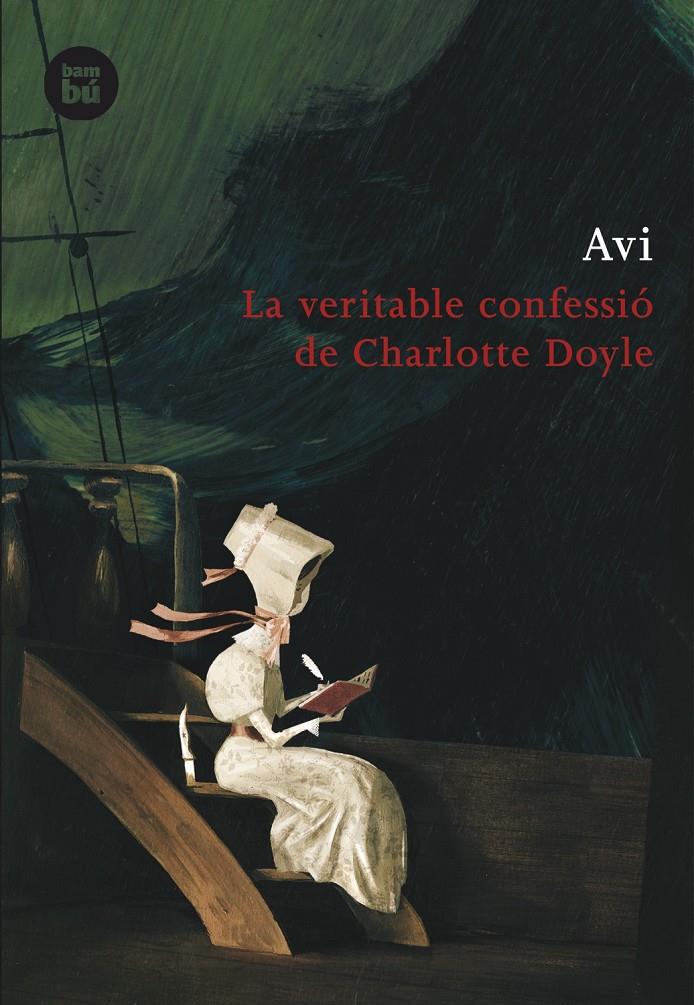 VERITABLE CONFESSIO DE CHARLOTTE DOYLE, LA | 9788483430965 | AVI | Llibreria Online de Tremp