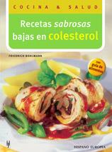 RECETAS SABROSAS BAJAS EN COLESTEROL | 9788425516863 | BOHLMANN, FRIEDRICH | Llibreria Online de Tremp