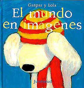 MUNDO EN IMAGENES, EL | 9788426132826 | GASPAR Y LOLA | Llibreria Online de Tremp