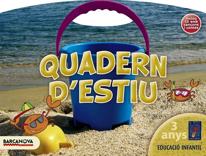 QUADERN D'ESTIU 3 ANYS | 9788448923822 | Llibreria Online de Tremp