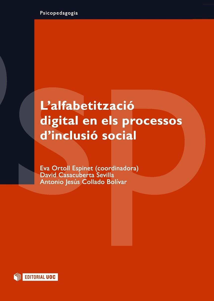 ALFABETITZACIÓ DIGITAL EN ELS PROCESSOS D'INCLUSIÓ SOCIAL, L | 9788497885003 | ORTOLL, ET ALT.