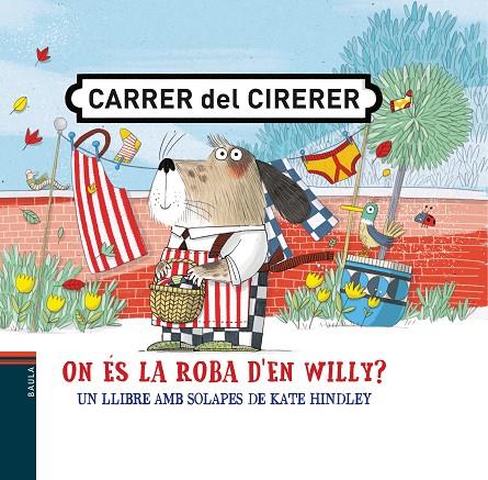 ON ÉS LA ROBA D'EN WILLY? | 9788447942398 | HINDLEY, KATE | Llibreria Online de Tremp