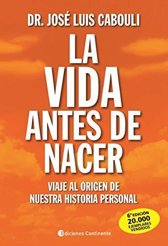 LA VIDA ANTES DE NACER | 9789507540738 | Llibreria Online de Tremp