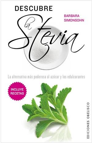 DESCUBRE LA STEVIA | 9788497777759 | Llibreria Online de Tremp