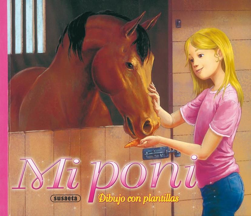 MI PONI DIBUJO CON PLANTILLAS | 9788467700534 | Llibreria Online de Tremp