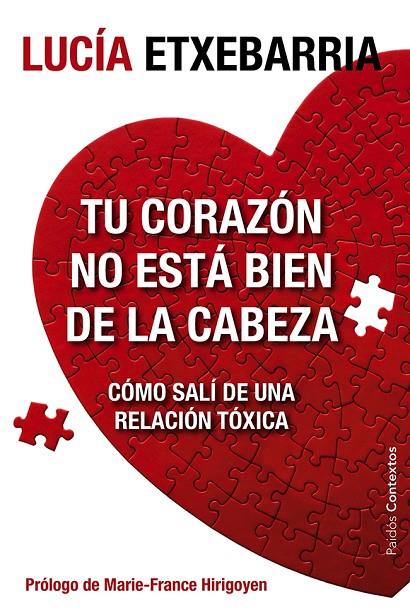 TU CORAZÓN NO ESTÁ BIEN DE LA CABEZA | 9788449329197 | ETXEBARRIA, LUCÍA | Llibreria Online de Tremp