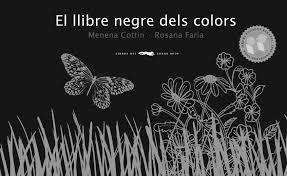 EL LLIBRE NEGRE DELS COLORS | 9788492412204 | COTTIN, MENENA | Llibreria Online de Tremp