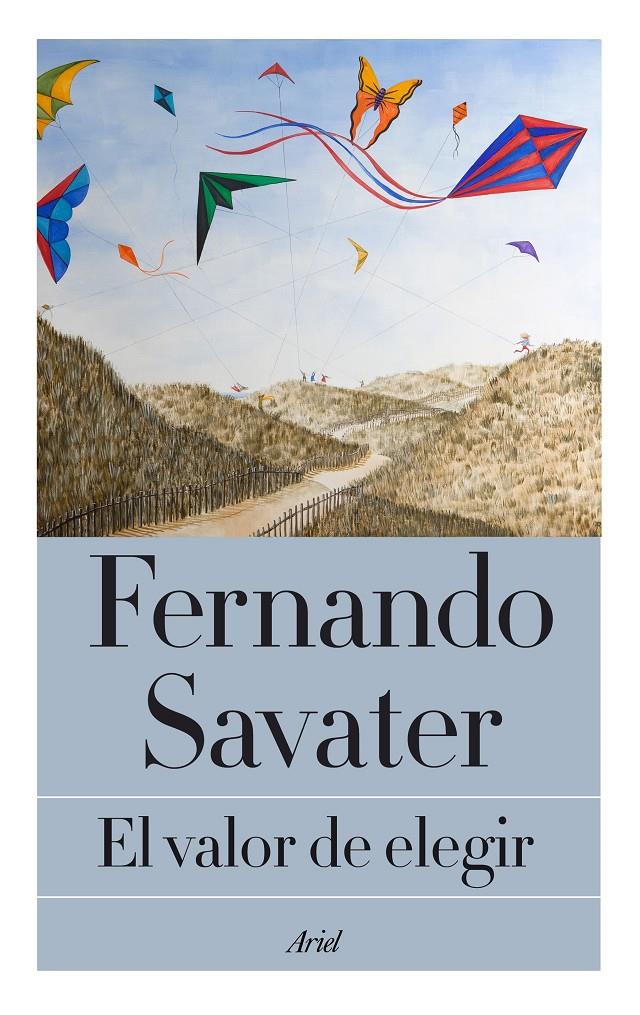 EL VALOR DE ELEGIR | 9788434422995 | FERNANDO SAVATER | Llibreria Online de Tremp