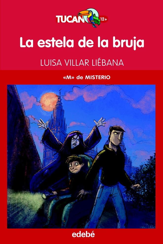 M DE MISTERIO: LA ESTELA DE LA BRUJA, DE LUISA VILLAR | 9788468308531 | VILLAR LIÉBANA, LUISA | Llibreria Online de Tremp