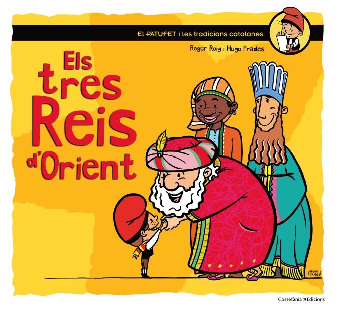 TRES REIS D'ORIENT, ELS  | 9788490342732 | ROIG CÈSAR, ROGER